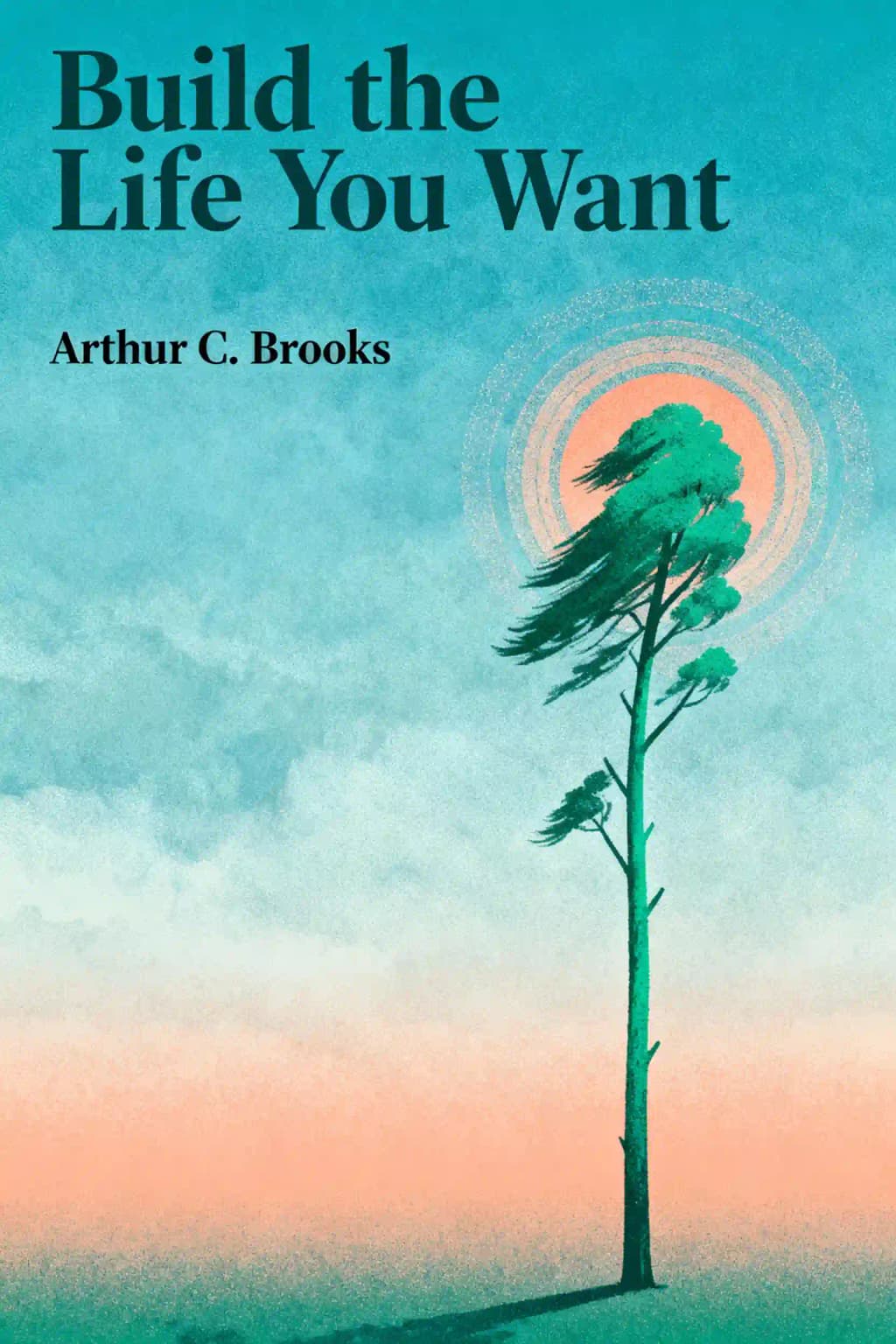 创造你想要的生活: # 获得快乐的艺术与科学 book cover