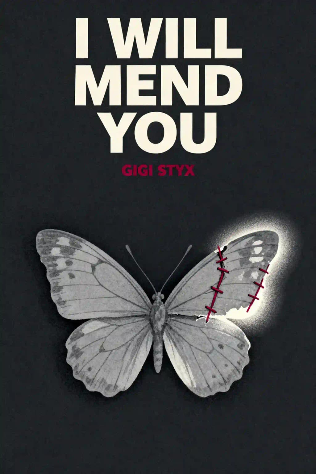 I Will Mend You: (Pen Pal Duet, #2) book cover