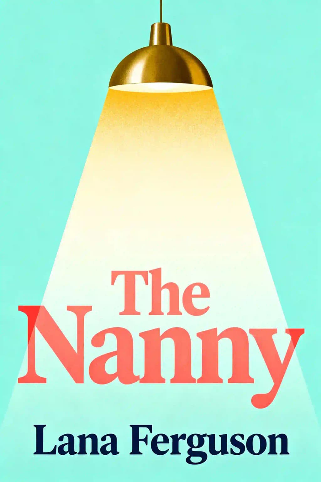 The Nanny: A woman discovers the father of the child she is nannying may be her biggest (Only)Fan in this steamy contemporary romance by Lana Ferguson book cover