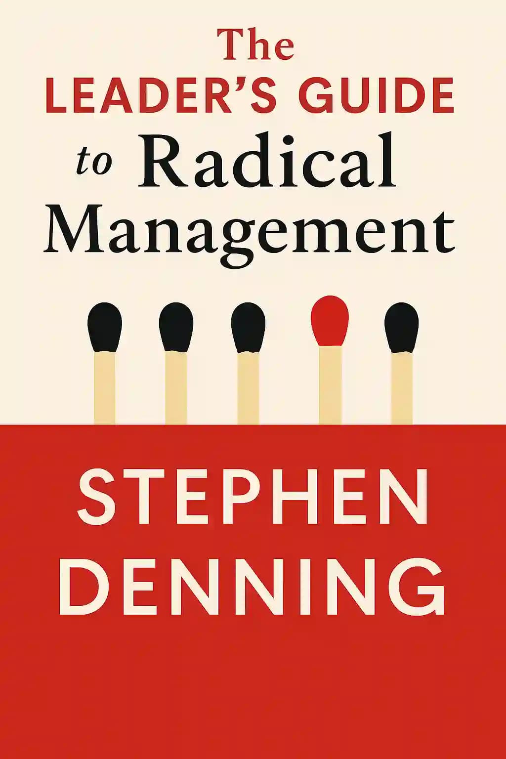 Die Kunst des Management-Neuentscheidens: Wie man Unternehmen agil macht und Kunden begeistert: den Arbeitsplatz für das 21. Jahrhundert neu erfinden book cover
