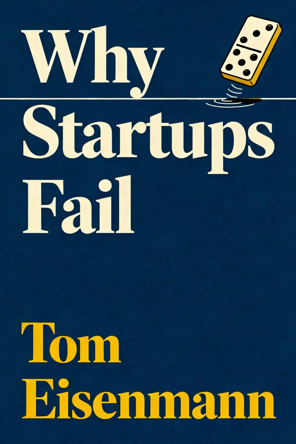 STARTUP 失敗の軌跡 成功を探る「6つのパターン」: 起業成功への新しいロードマップ book cover