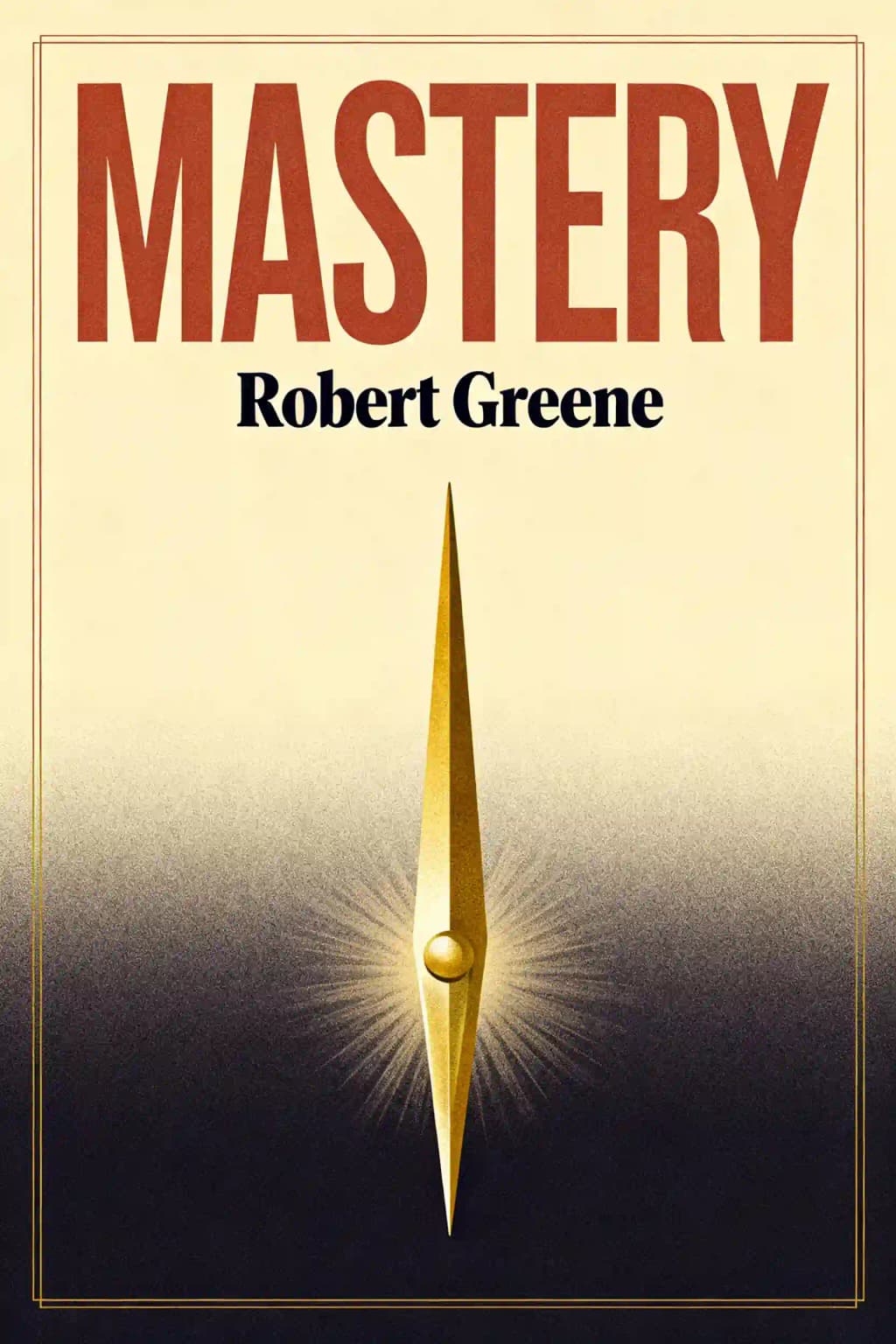 Mastery – Die Prinzipien des Erfolgs book cover