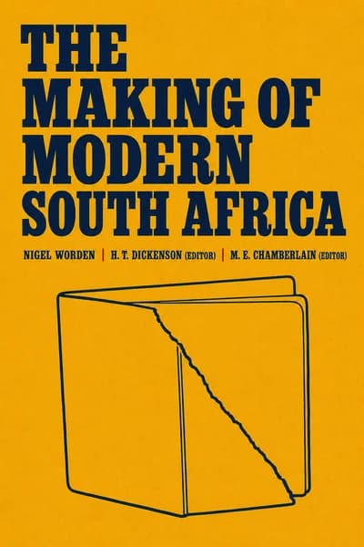 The making of modern South Africa: conquest, segregation, and apartheid book cover