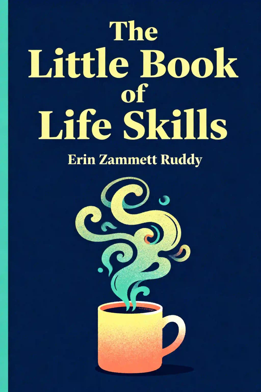 Das kleine Buch der Alltagshacks: Das Abendessen meistern, E-Mails verwalten, einen eleganten Abgang machen und 152 weitere Experten-Tricks book cover
