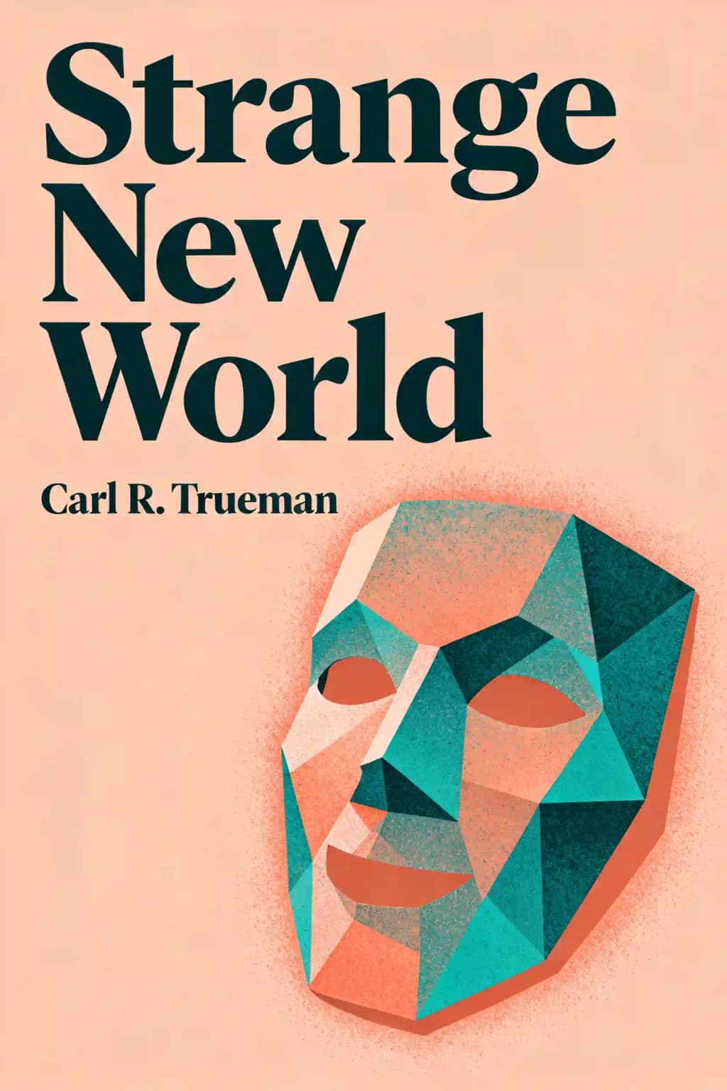 Strange New World: Disorienting Dilemmas of the West book cover