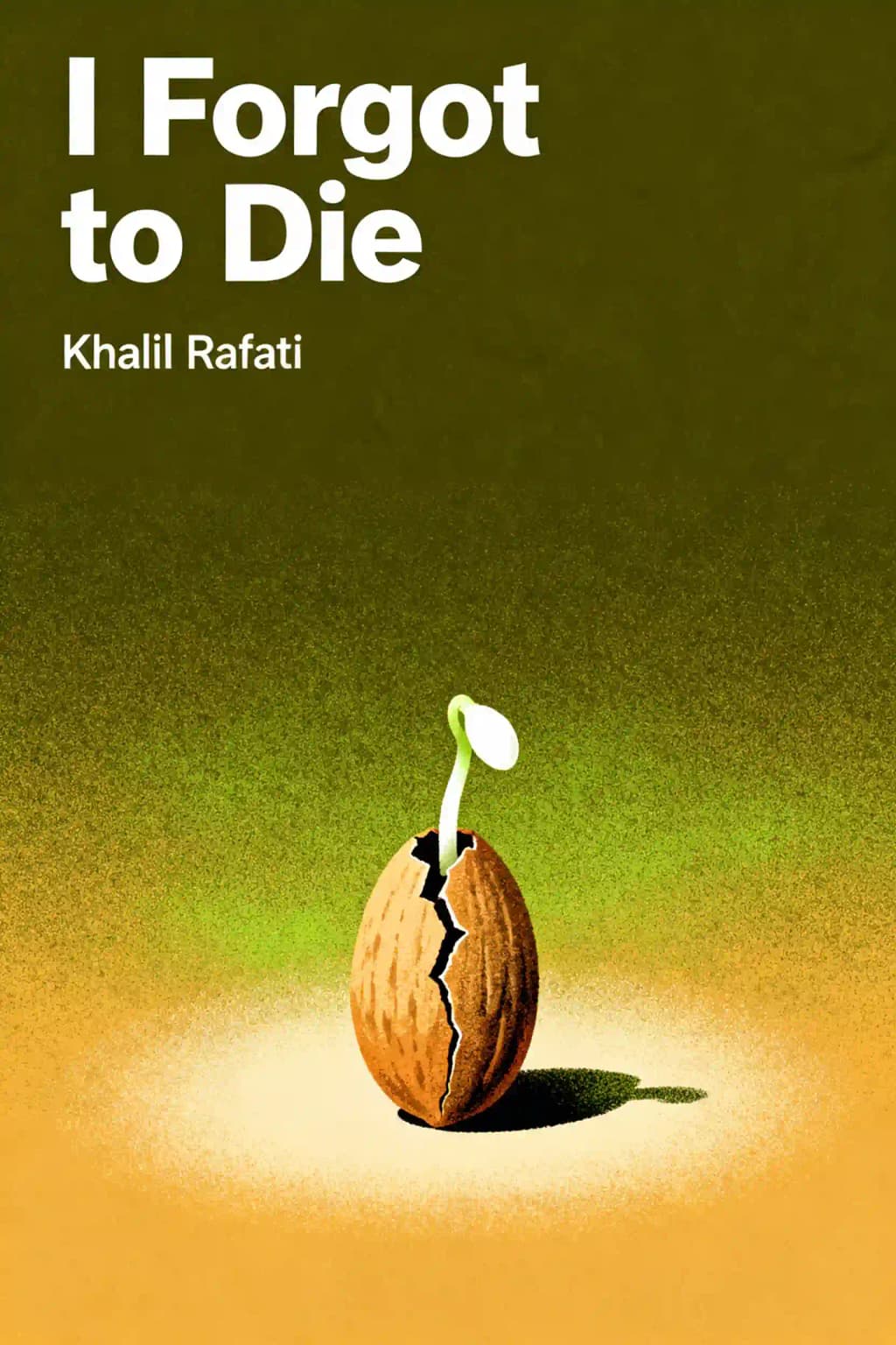 I Forgot to Die book cover