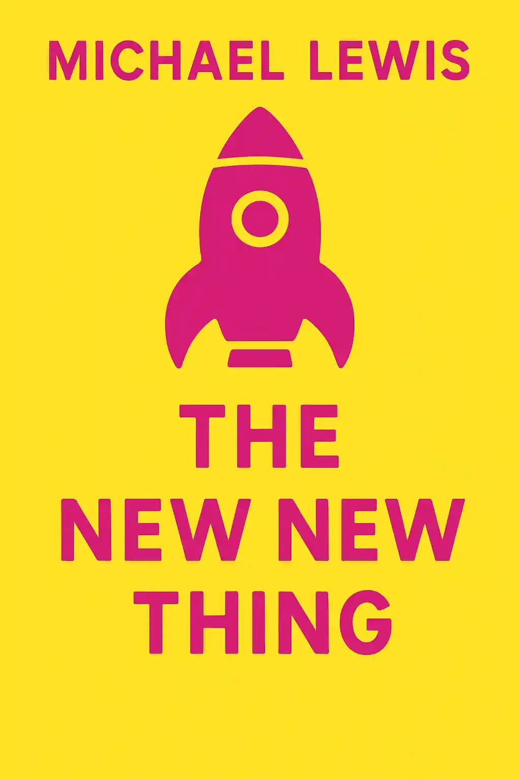 New New Thing : a Silicon Valley Story: A Silicon Valley Story book cover