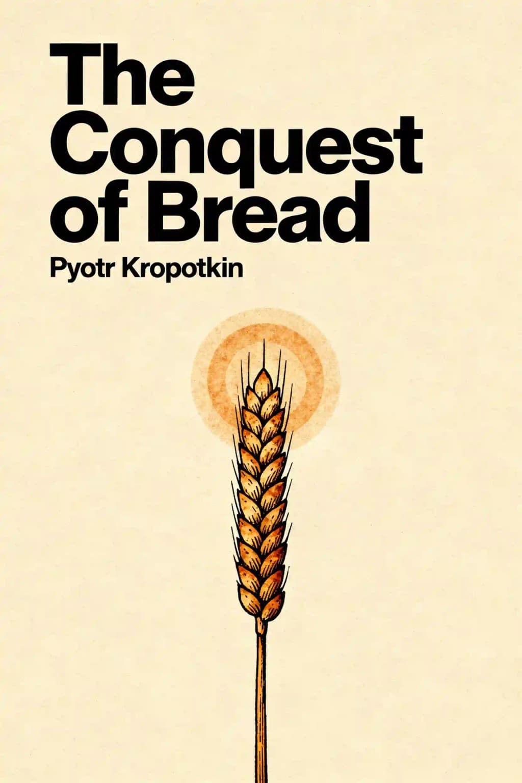 Conquest of Bread book cover