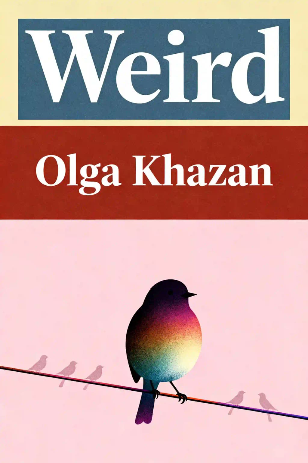 Weird: The Power of Being an Outsider in an Insider World book cover
