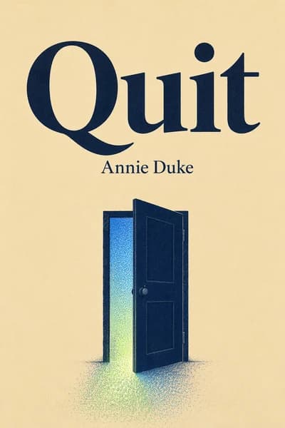 Quit: Achieve More by Letting Go book cover