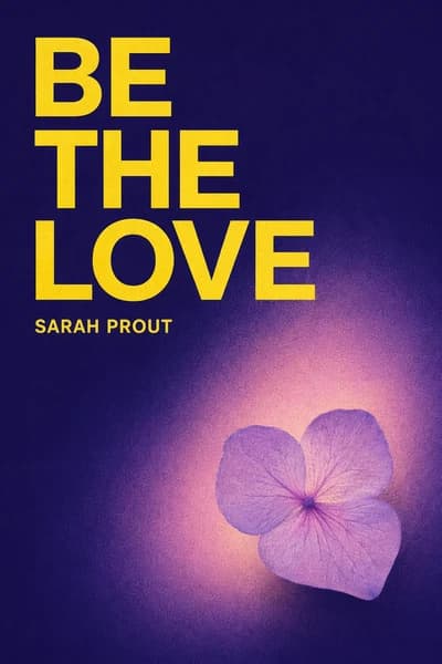 Sii l’amore: Il viaggio di una donna dalla paura alla libertà book cover