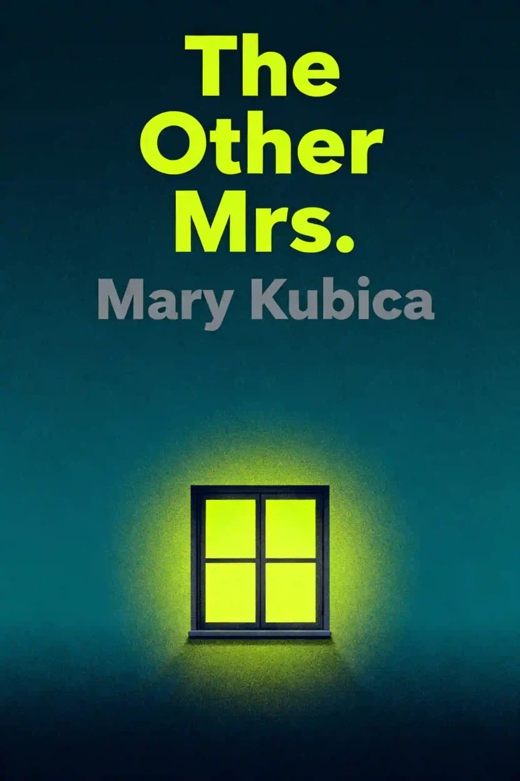 The Other Mrs.: A Novel book cover