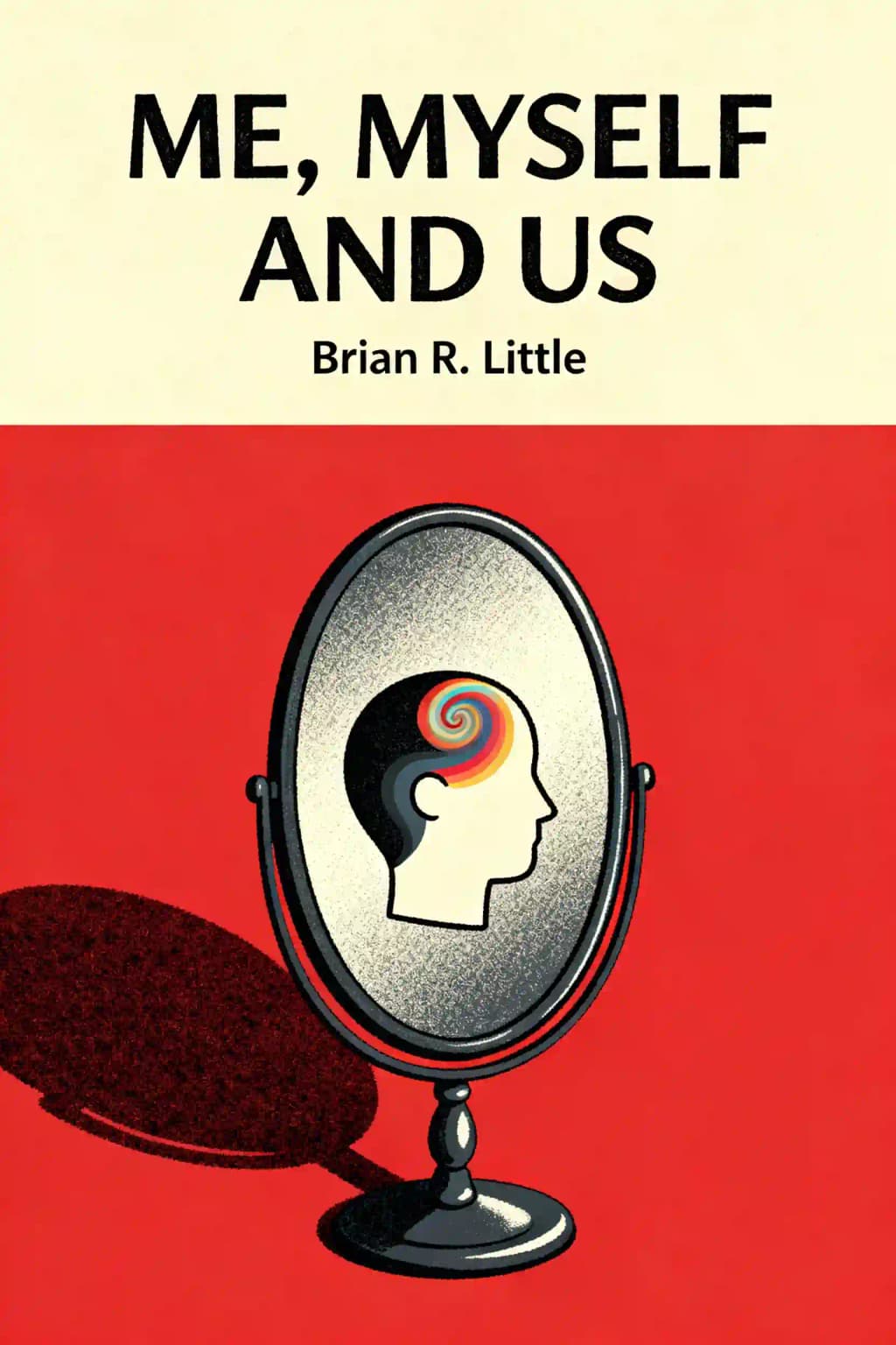 Me: lessons in the new science of personality book cover