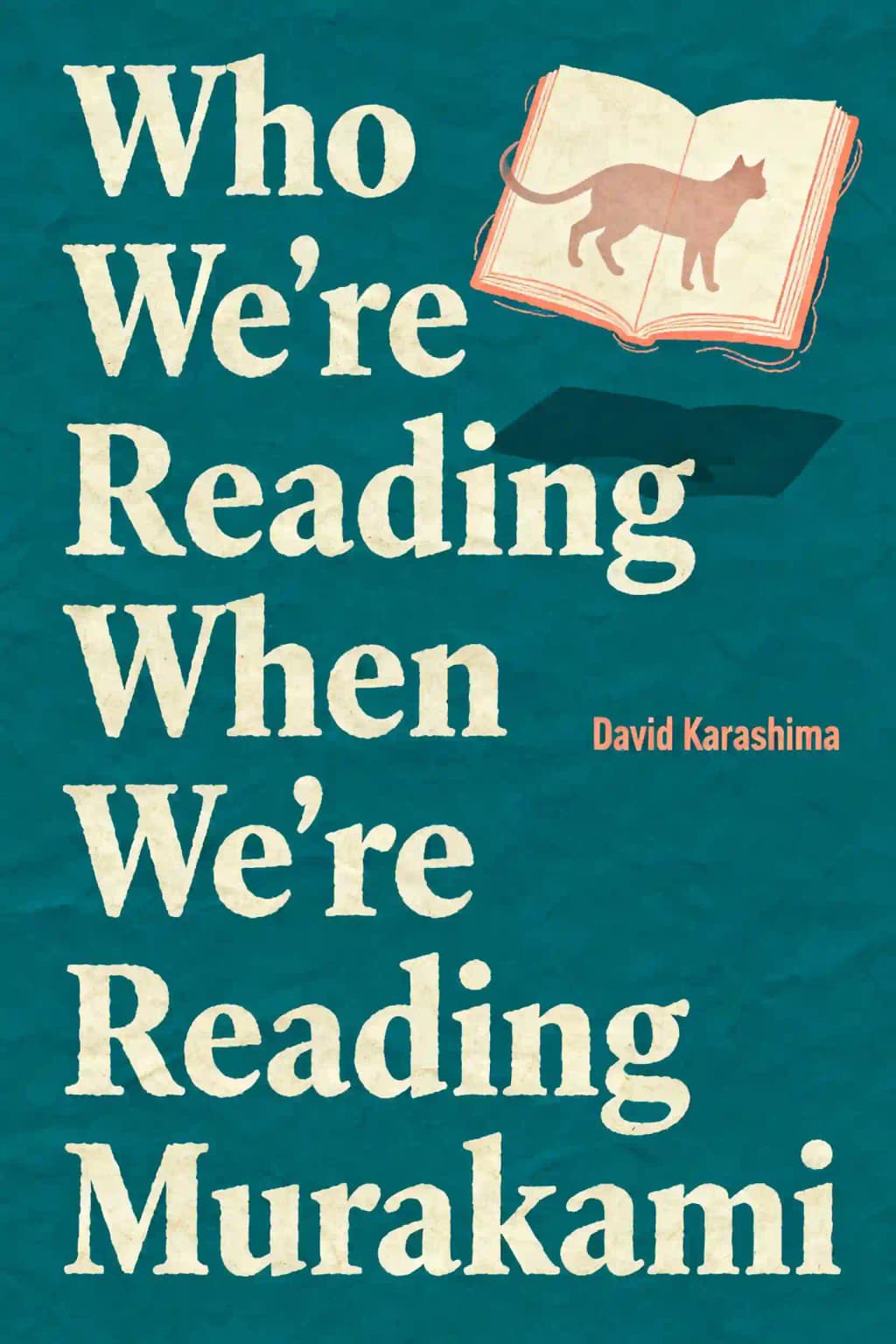 Who We're Reading When We're Reading Murakami book cover