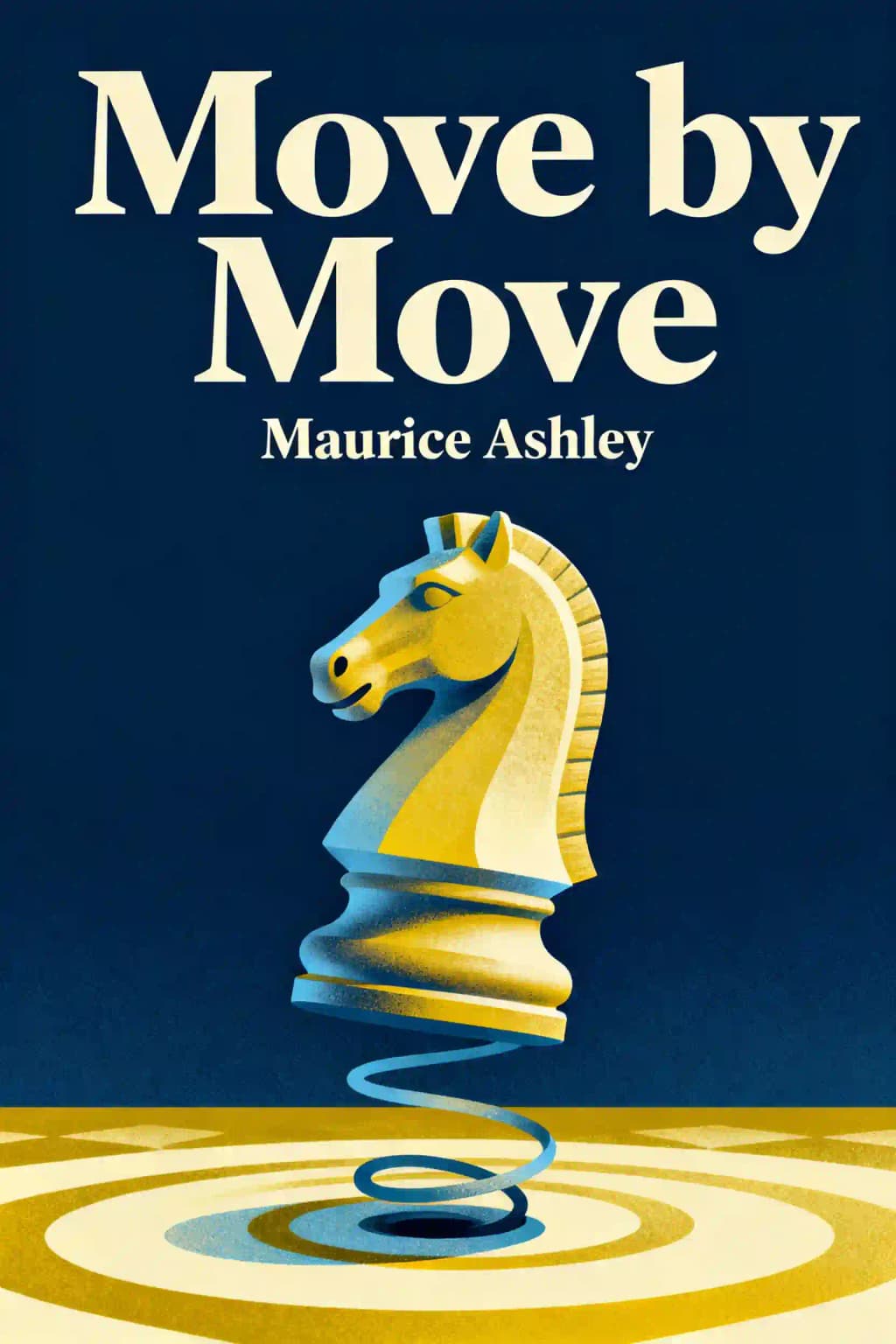 Move by Move: Life Lessons on and off the Chessboard book cover