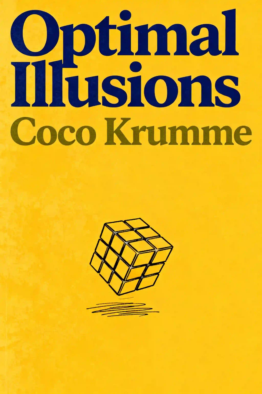 Optimal Illusions: The False Promise of Optimization book cover