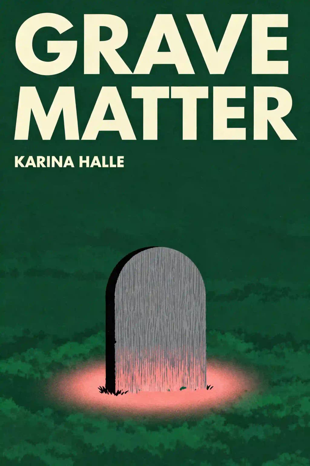 Grave Matter: A Dark Gothic Romance Psych Thriller book cover
