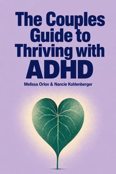 The Couples Guide to Thriving with ADHD book cover