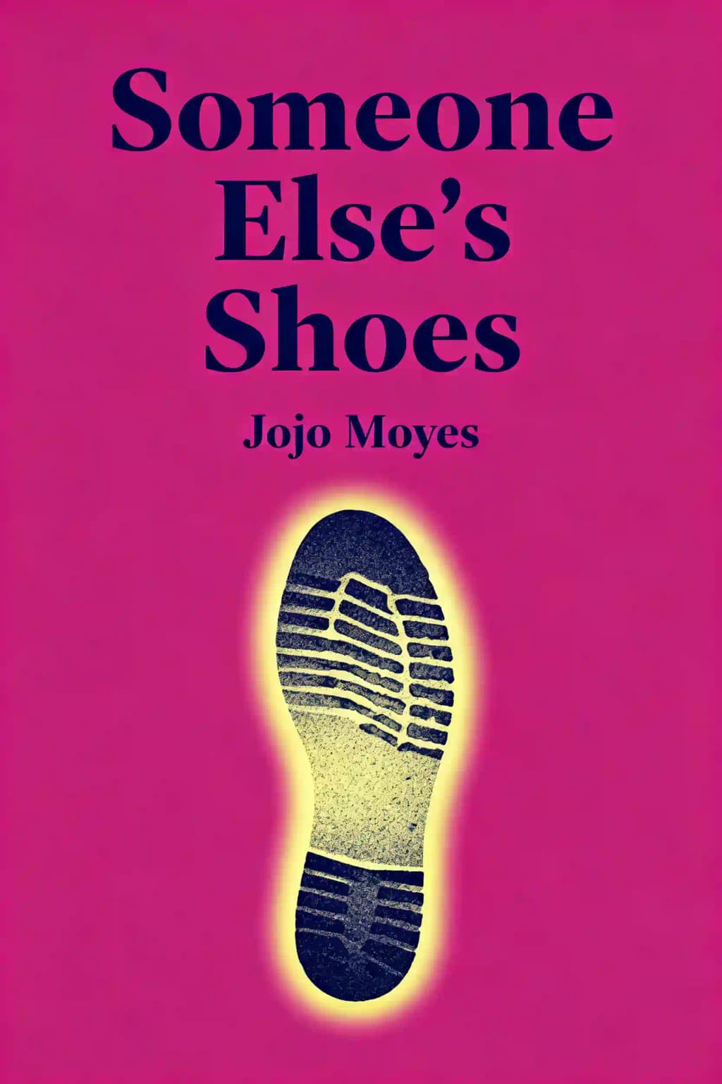 Someone Else's Shoes: A Novel book cover