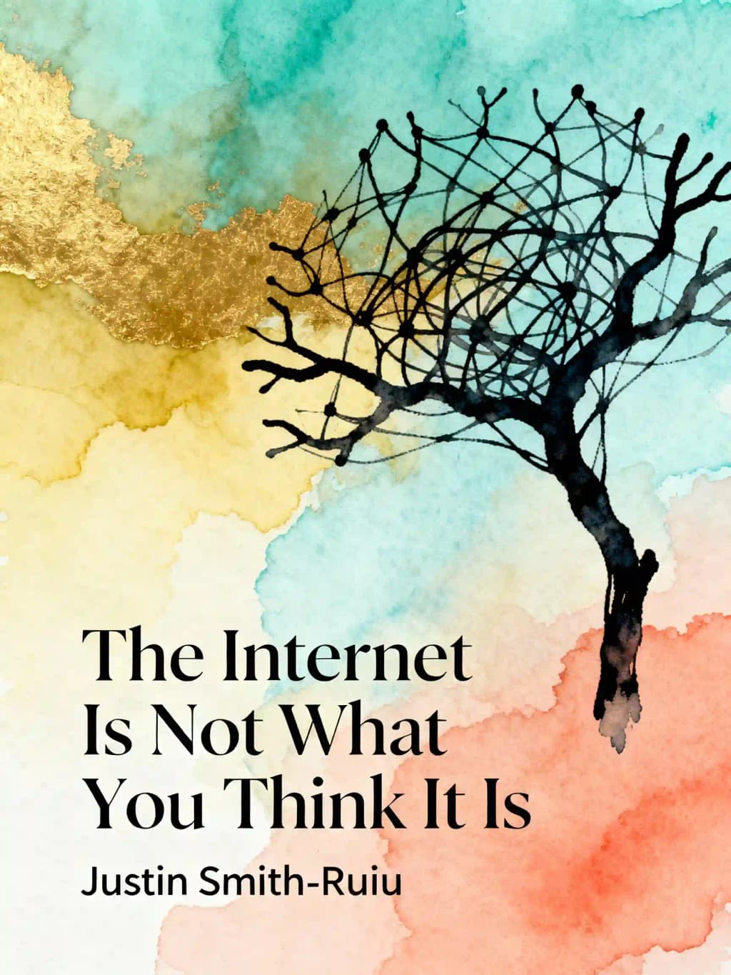 Die Welt im Netz: Eine philosophische Geschichte des Internets: Eine Geschichte, eine Philosophie, eine Warnung book cover