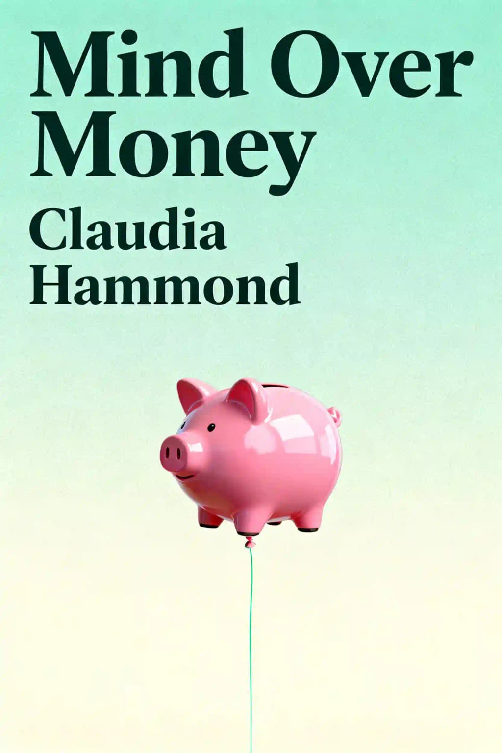Erst sparen, dann schwelgen: Die Psychologie des Geldes und wie man besser damit umgeht book cover
