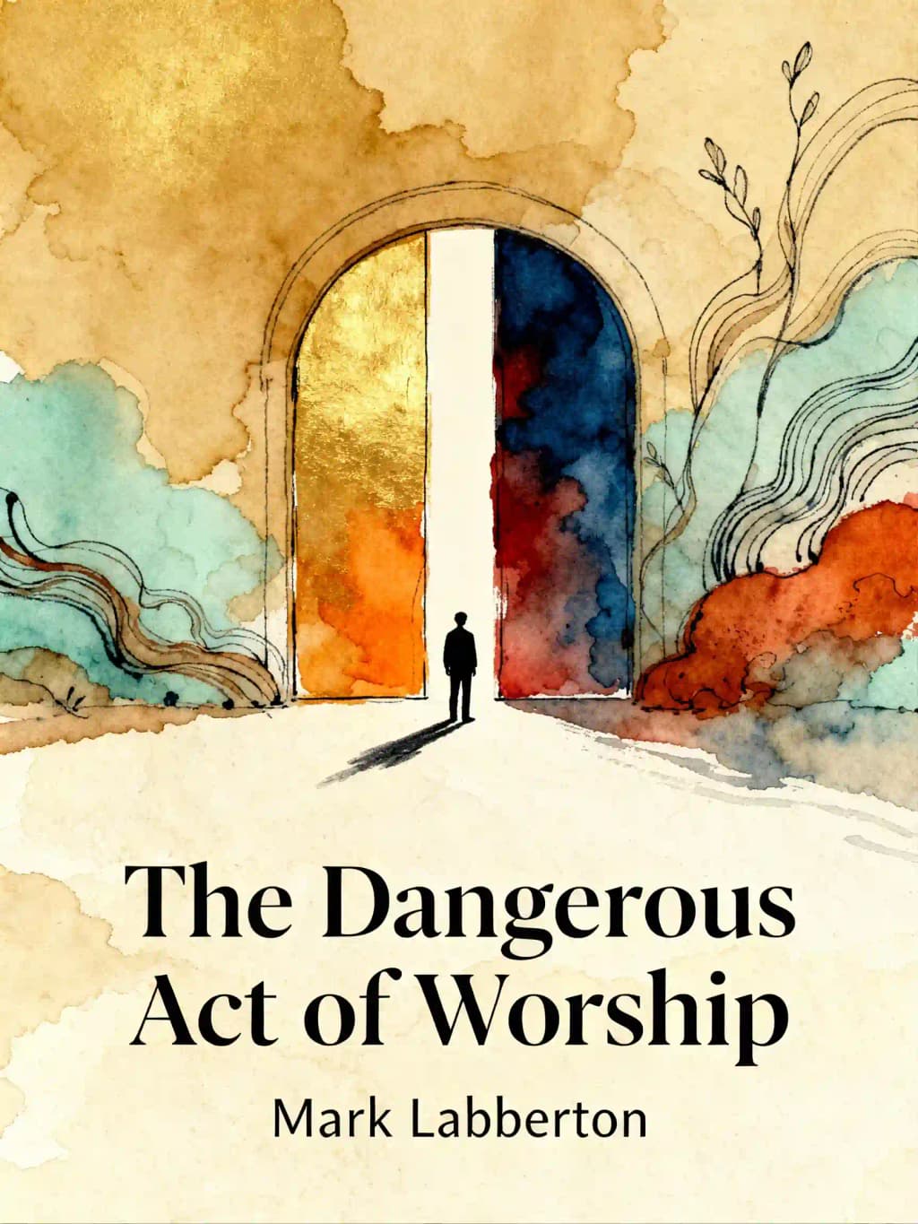 Gefährliche Anbetung: Gottes Ruf zur Gerechtigkeit leben book cover