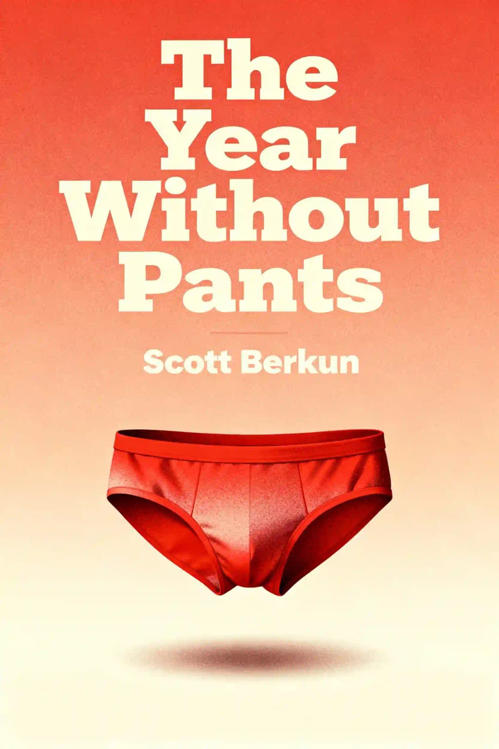 Year Without Pants: WordPress. com and the Future of Work book cover