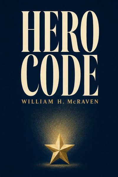 Hero Code: Lessons Learned from Lives Well Lived book cover