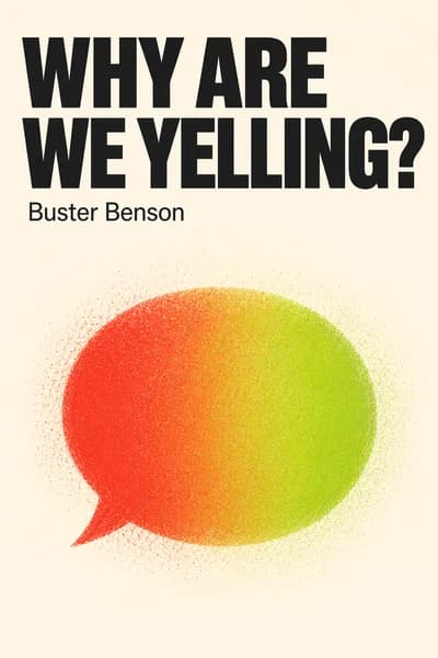 Why Are We Yelling?: The Art of Productive Disagreement book cover