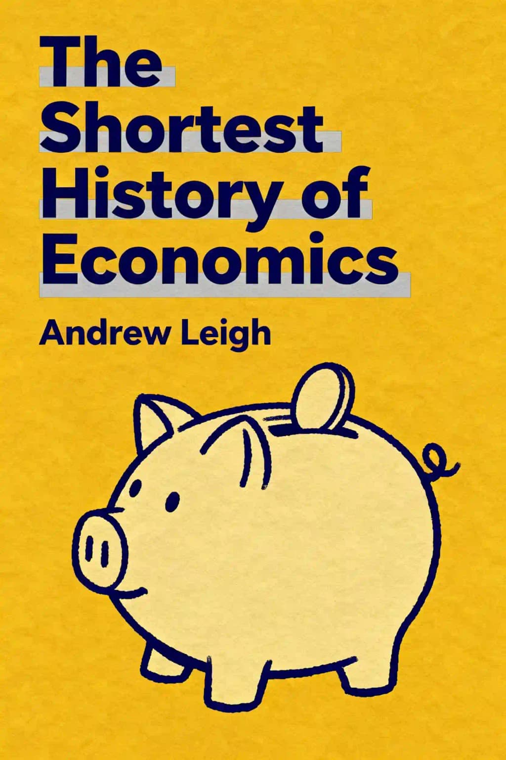 The Shortest History of Economics book cover