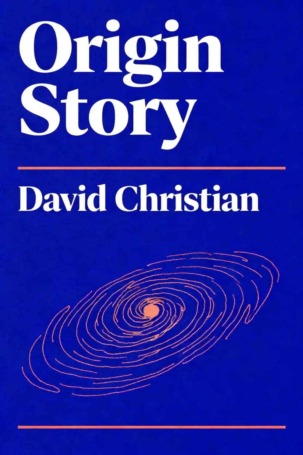 L'Origine du monde : Une histoire de l'humanité, du Big Bang à nos jours: Une grande histoire de tout book cover