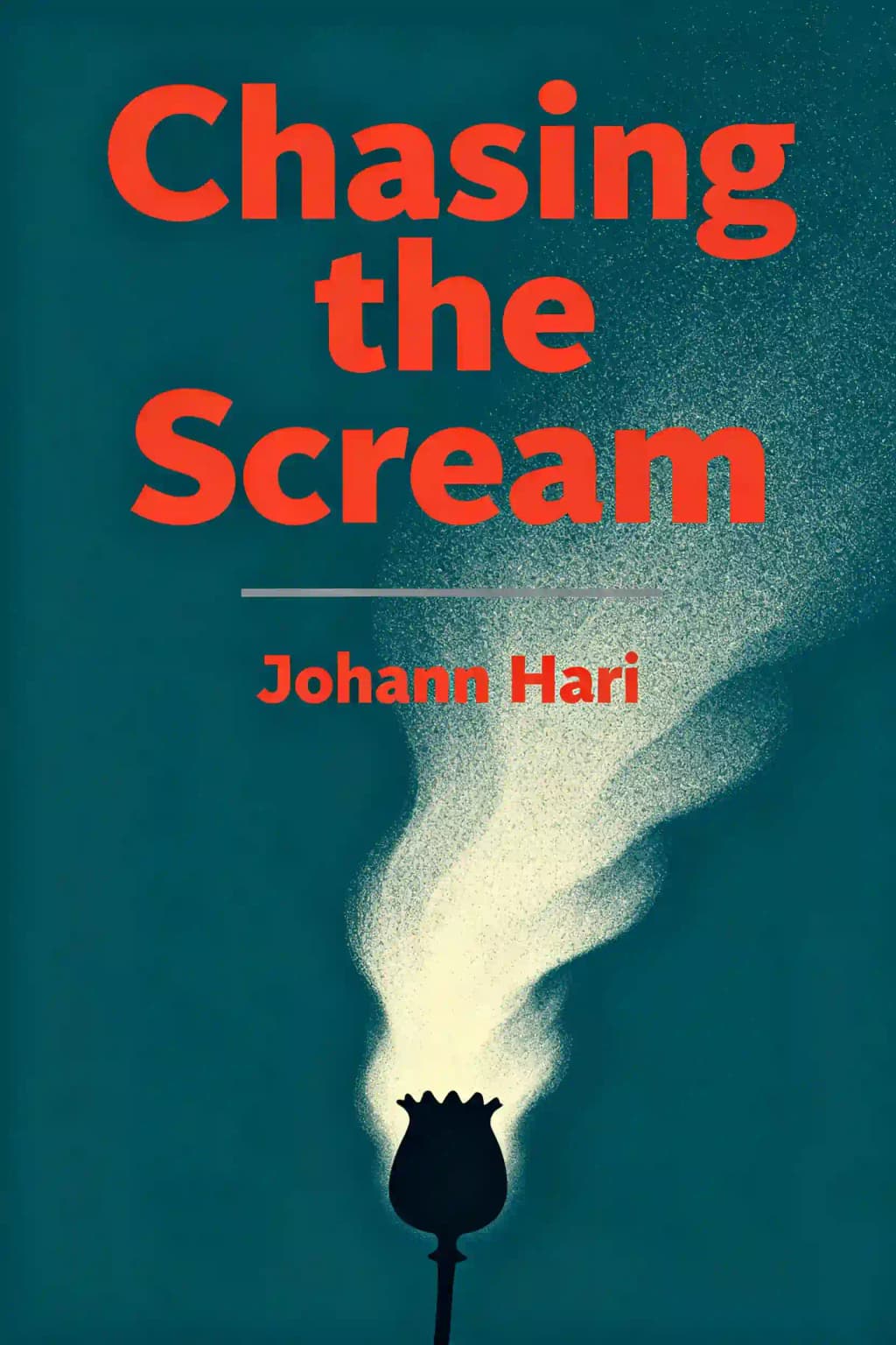 Chasing the Scream book cover