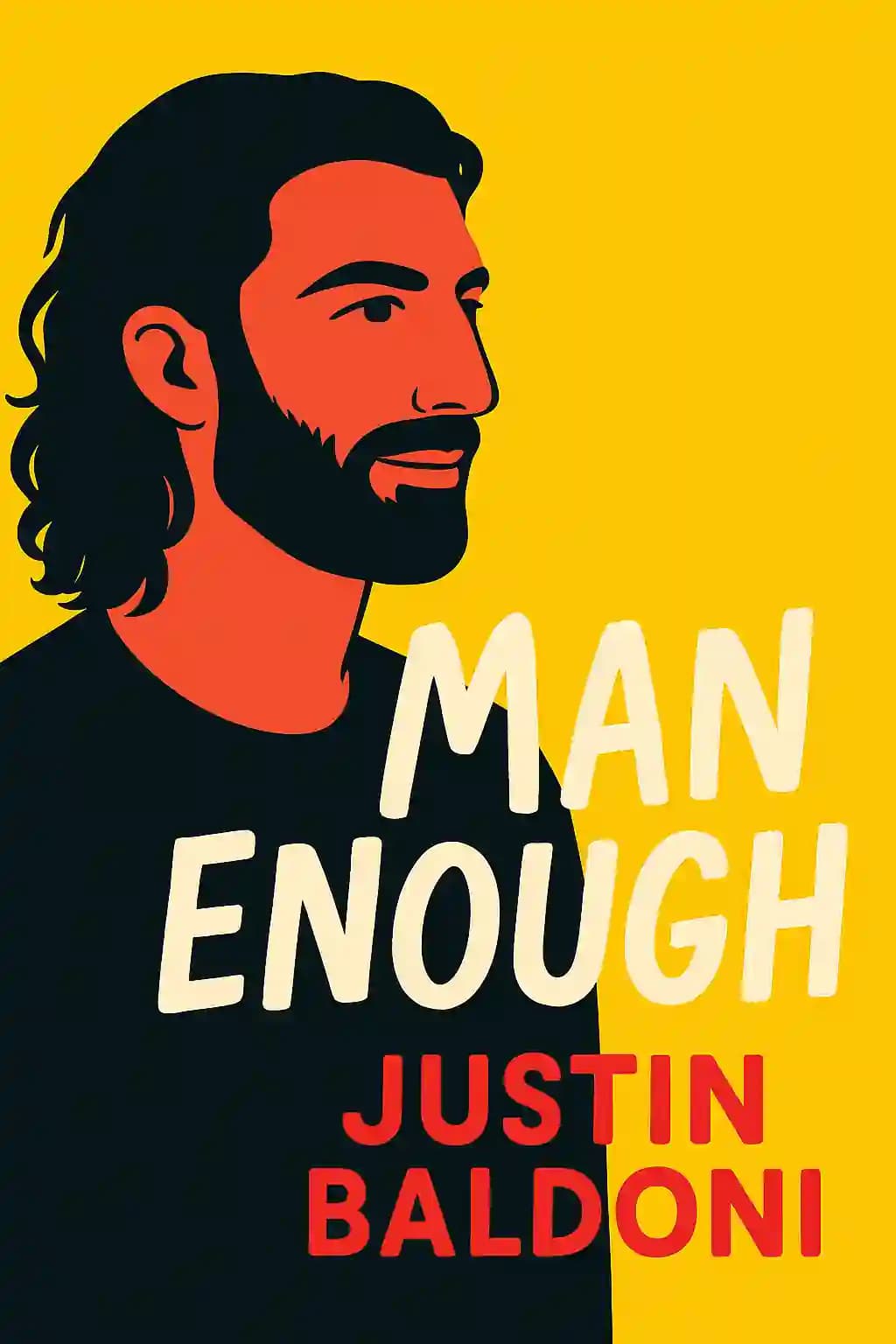 Man Enough: Undefining My Masculinity book cover