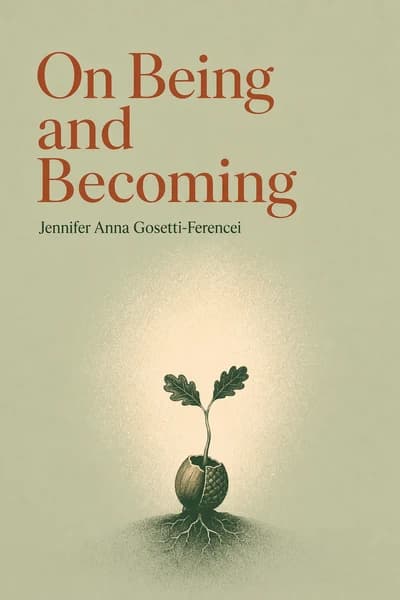 О бытии и становлении: Экзистенциальный подход к жизни book cover