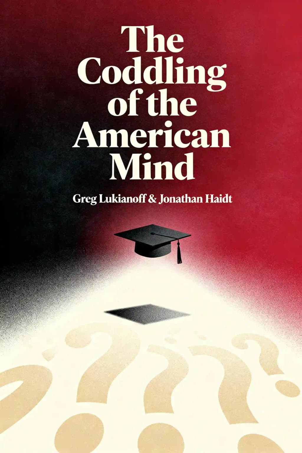 A Geração Ansiosa: Como as boas intenções e as más ideias estão condenando uma geração: Como Boas Intenções e Más Ideias Estão Preparando uma Geração para o Fracasso book cover