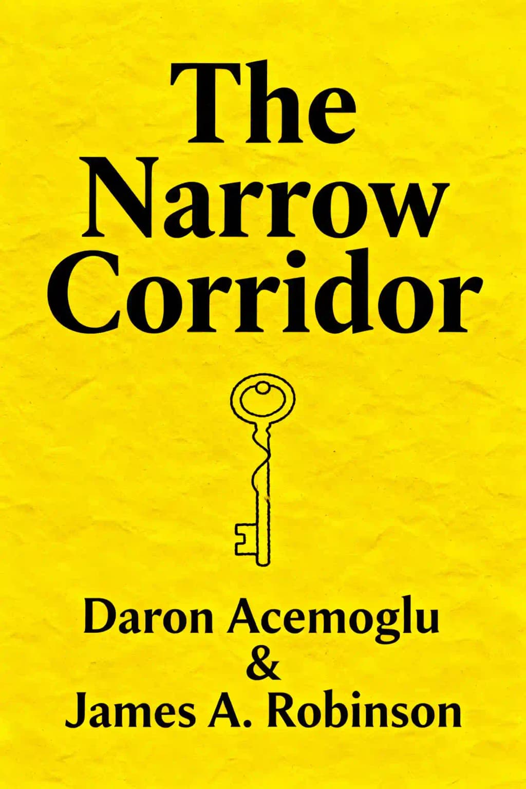 Narrow Corridor: How Nations Struggle for Liberty book cover