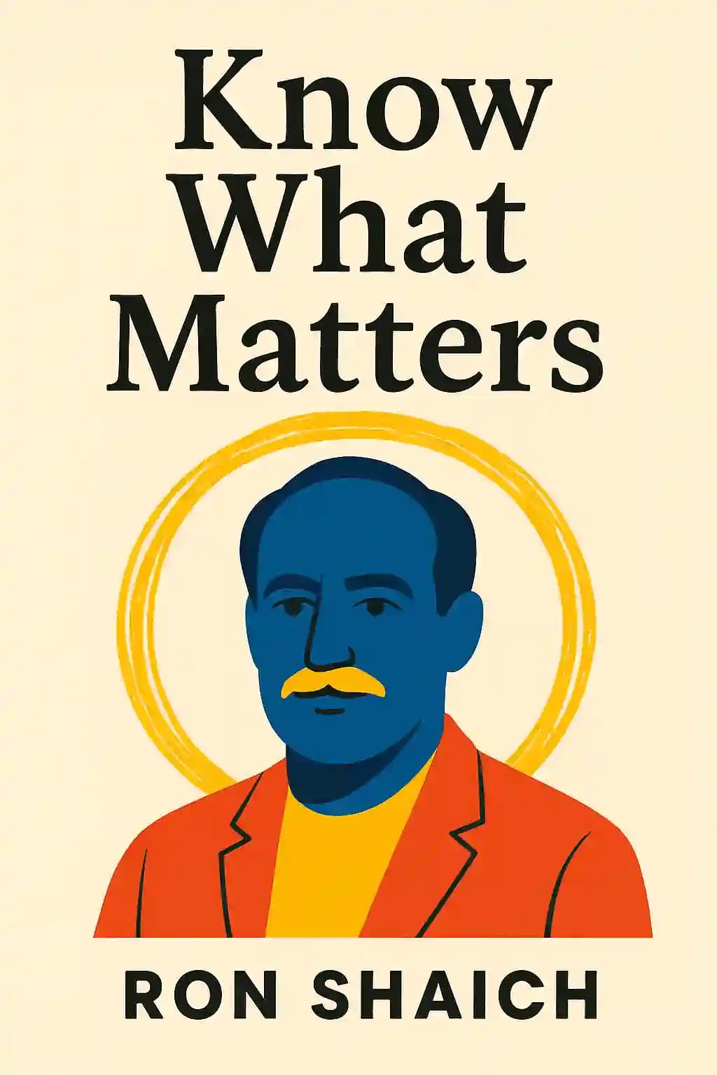 Знать, что важно: Как жить осознанной жизнью book cover