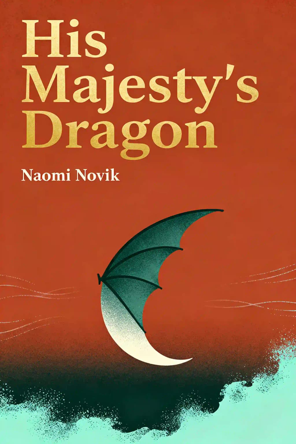 His Majesty's Dragon book cover