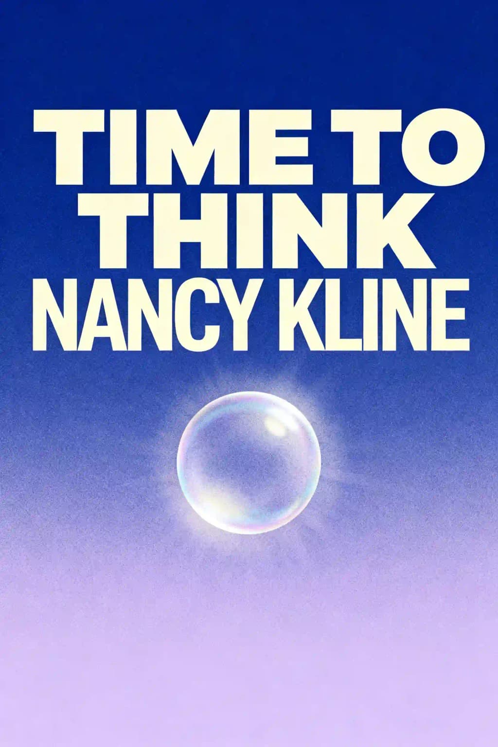 Time to Think: Listening to Ignite the Human Mind book cover