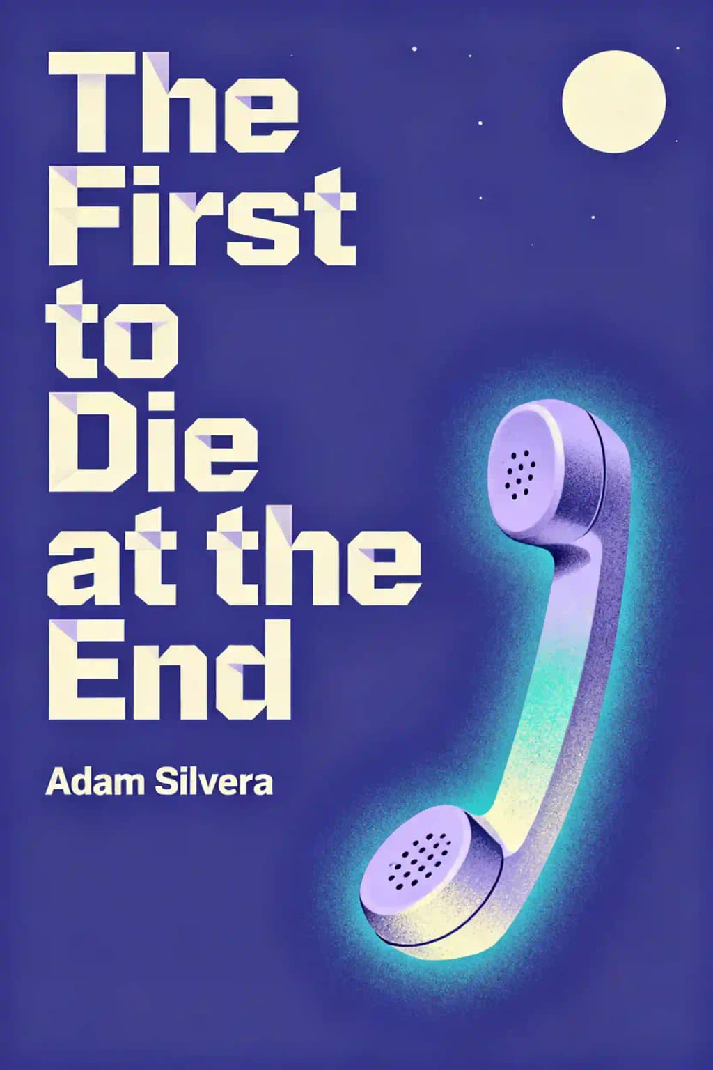 Al final mueren los dos primeros: La precuela de Al final mueren los dos book cover