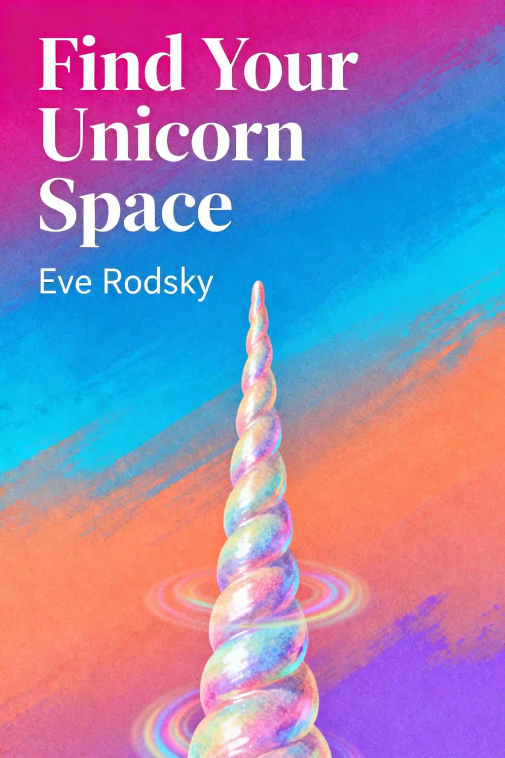 Find Your Unicorn Space book cover