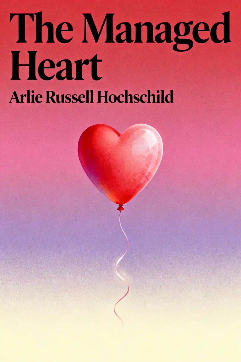 Managed Heart: Commercialization of Human Feeling book cover