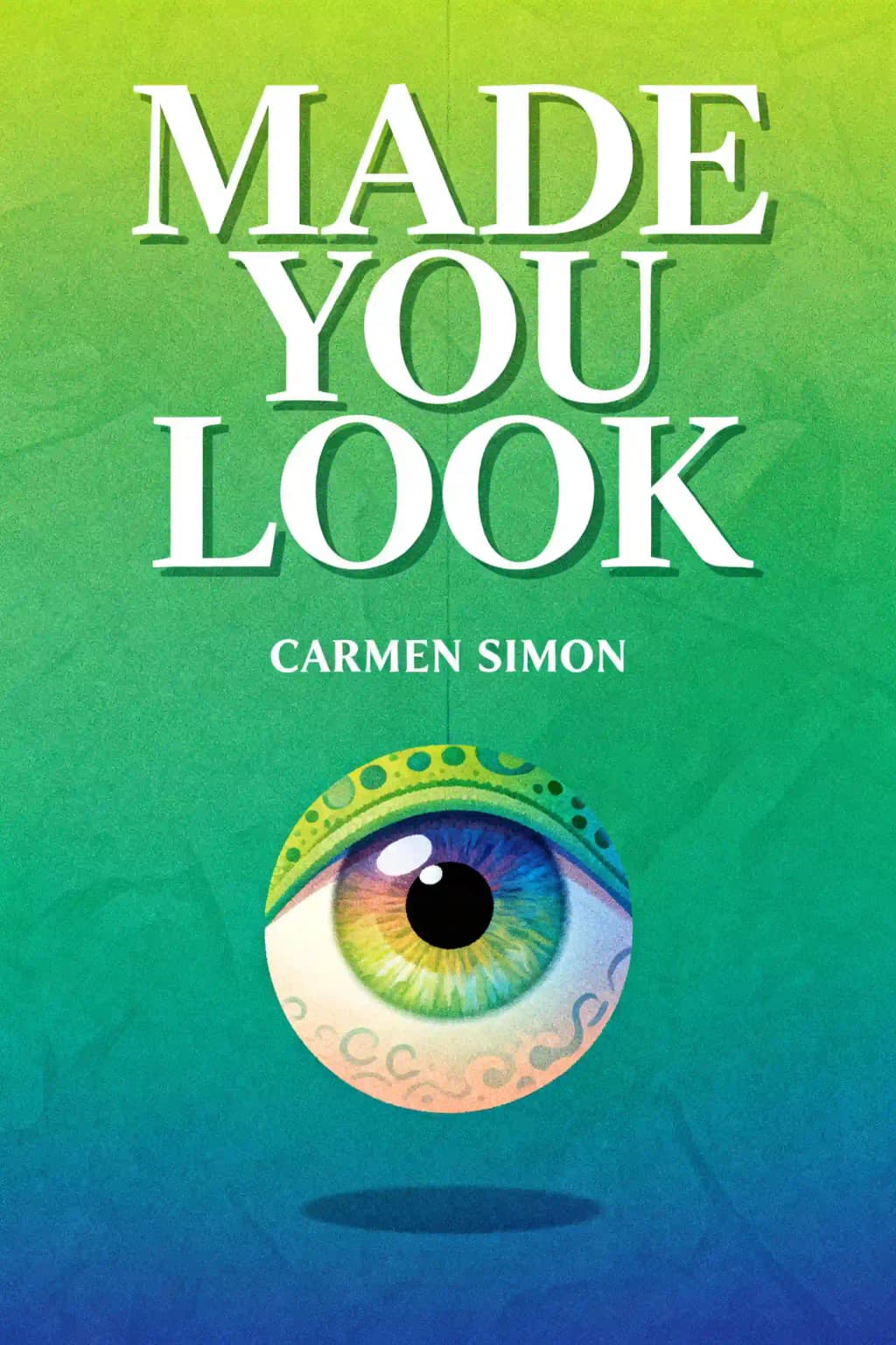 Made You Look: How to Use Brain Science to Attract Attention and Persuade an Audience book cover