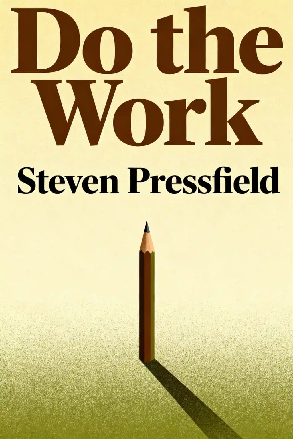 Do the work!: overcome resistance and get out of your own way book cover