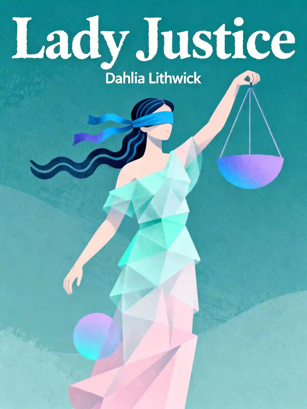 Lady Justice: Women, the Law, and the Battle to Save America book cover