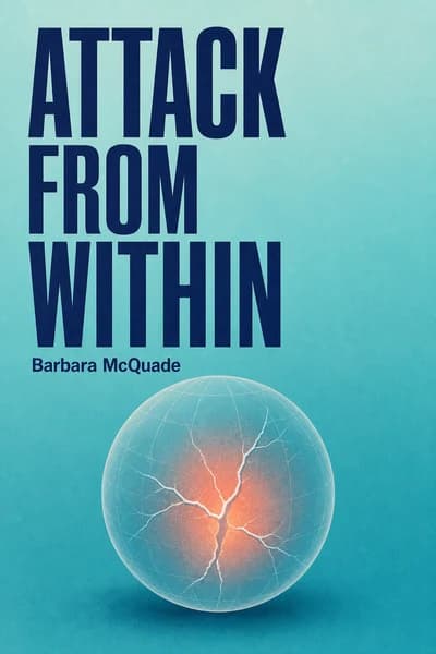 Attack from Within: How Disinformation Is Sabotaging America book cover