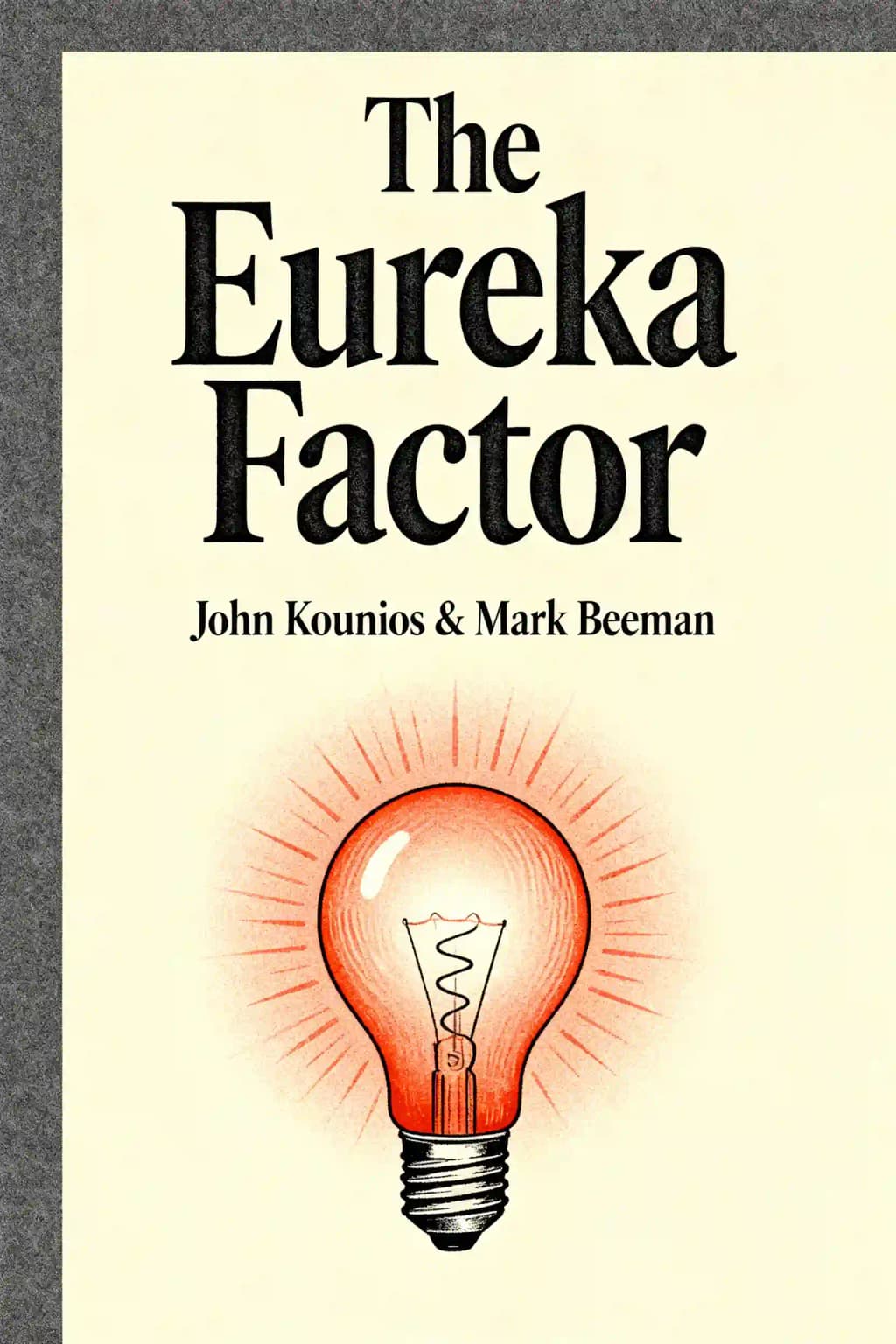 The Eureka factor book cover