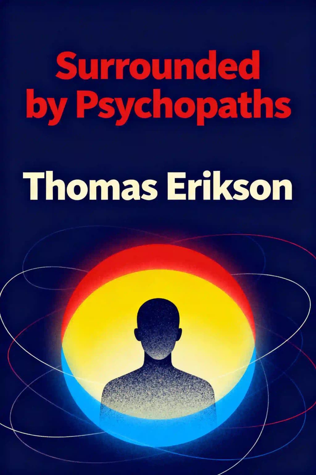 Surrounded by Psychopaths book cover
