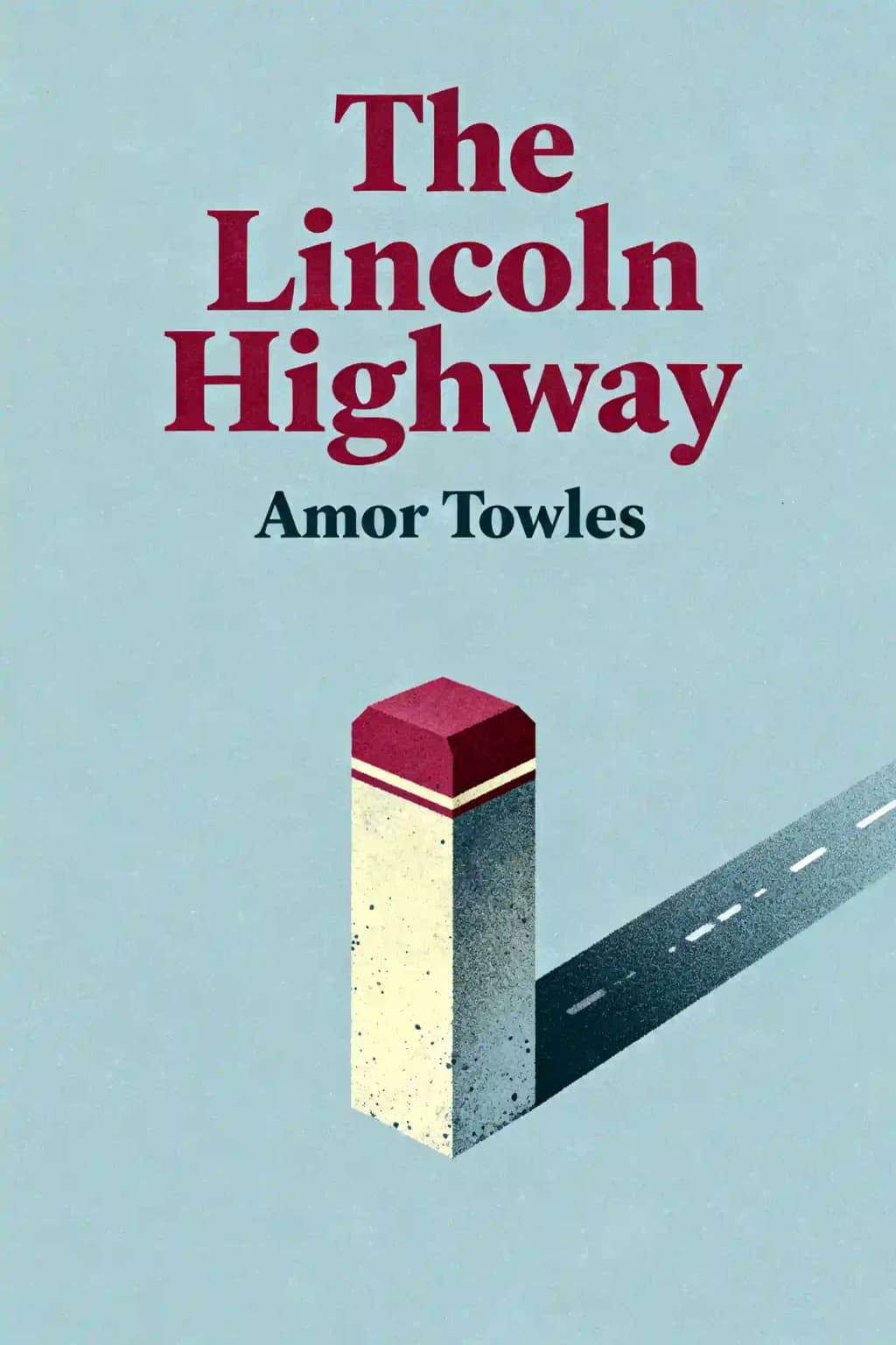 Lincoln Highway book cover