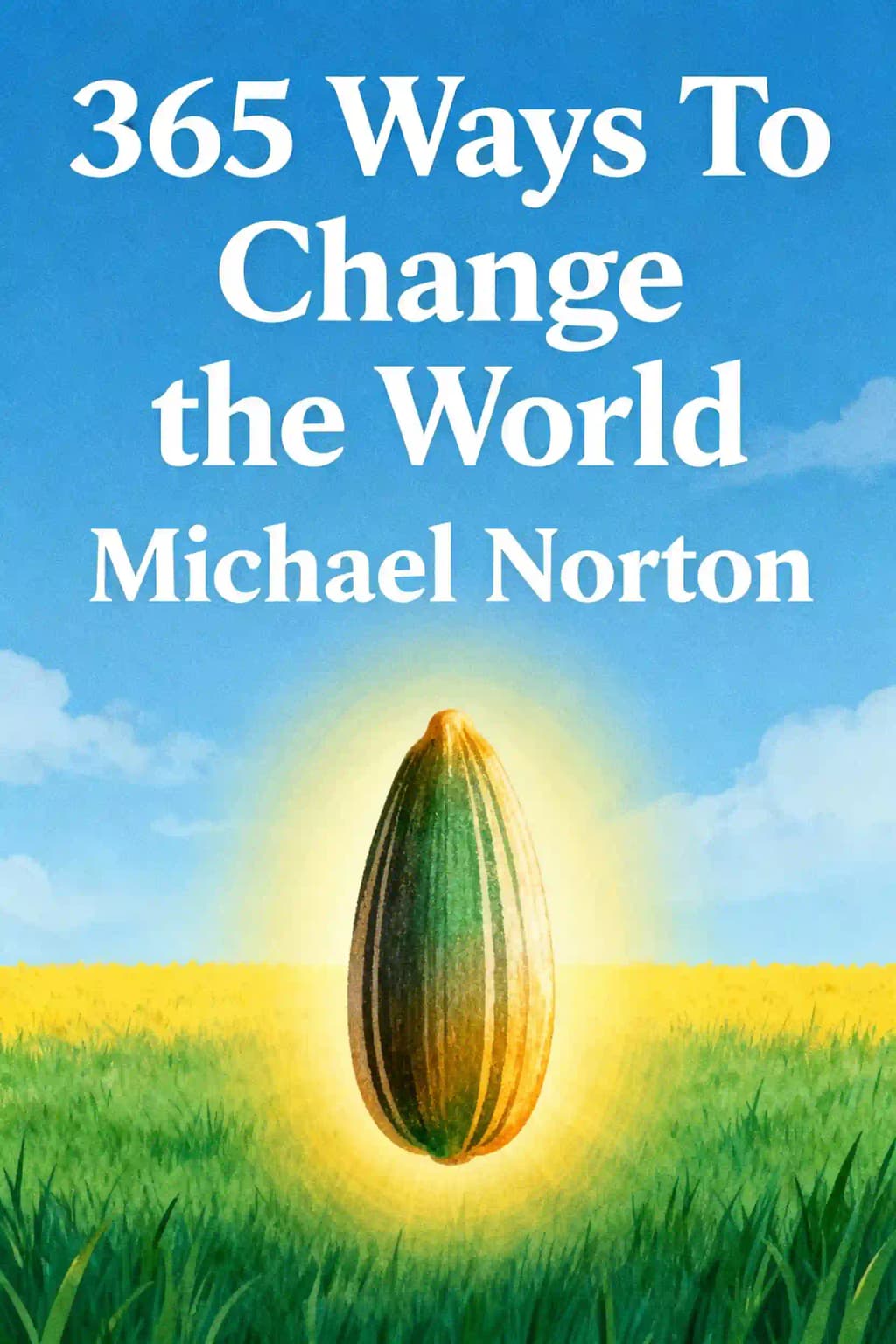 365 Ways to Change the World book cover
